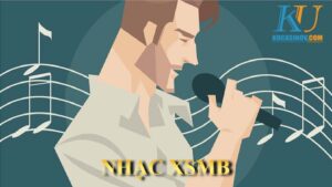 Nhạc xsmb tên là gì? Nguồn gốc ra đời của nhạc xsmb