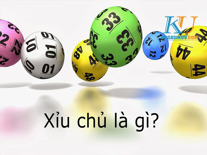 Xỉu chủ là gì?