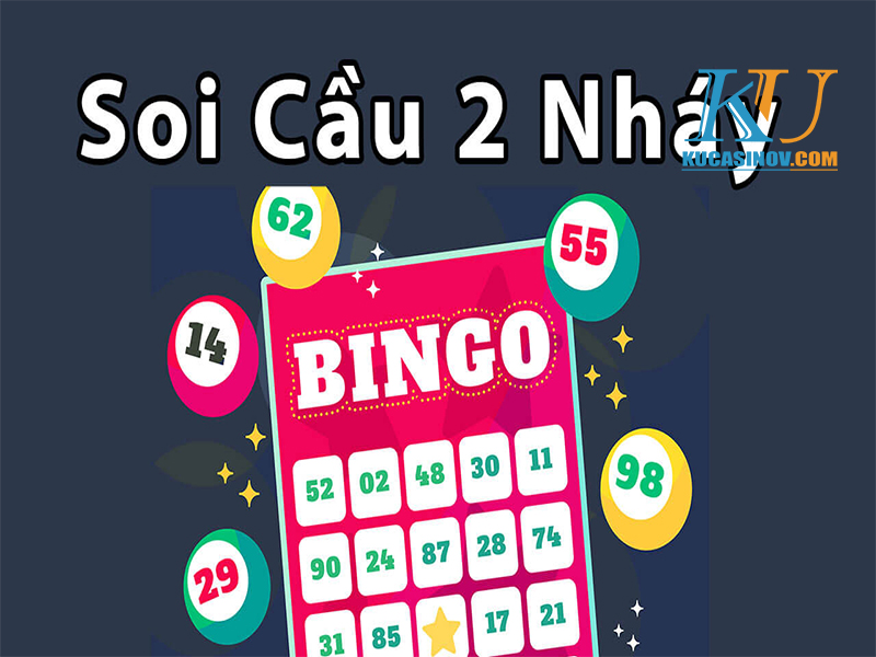 Cách soi cầu 2 nháy hiệu quả